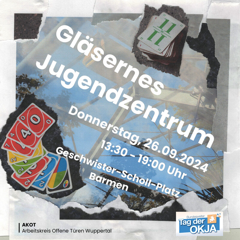 Gläsernes Jugendzentrum Donnerstag, 26.09.2024, 13:30 bis 19:00 Uhr, Geschwister-Scholl-Platz Barmen