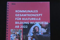 Kommunales Gesamtkonzept für Kulturelle Bildung Wuppertal ab 2022